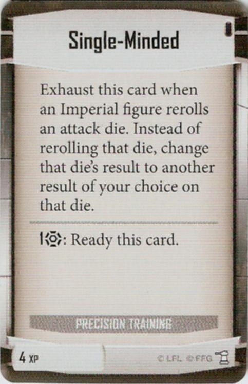 Precision Training card: /images/imperialClassDecks/Precision Training/Single Minded.jpg